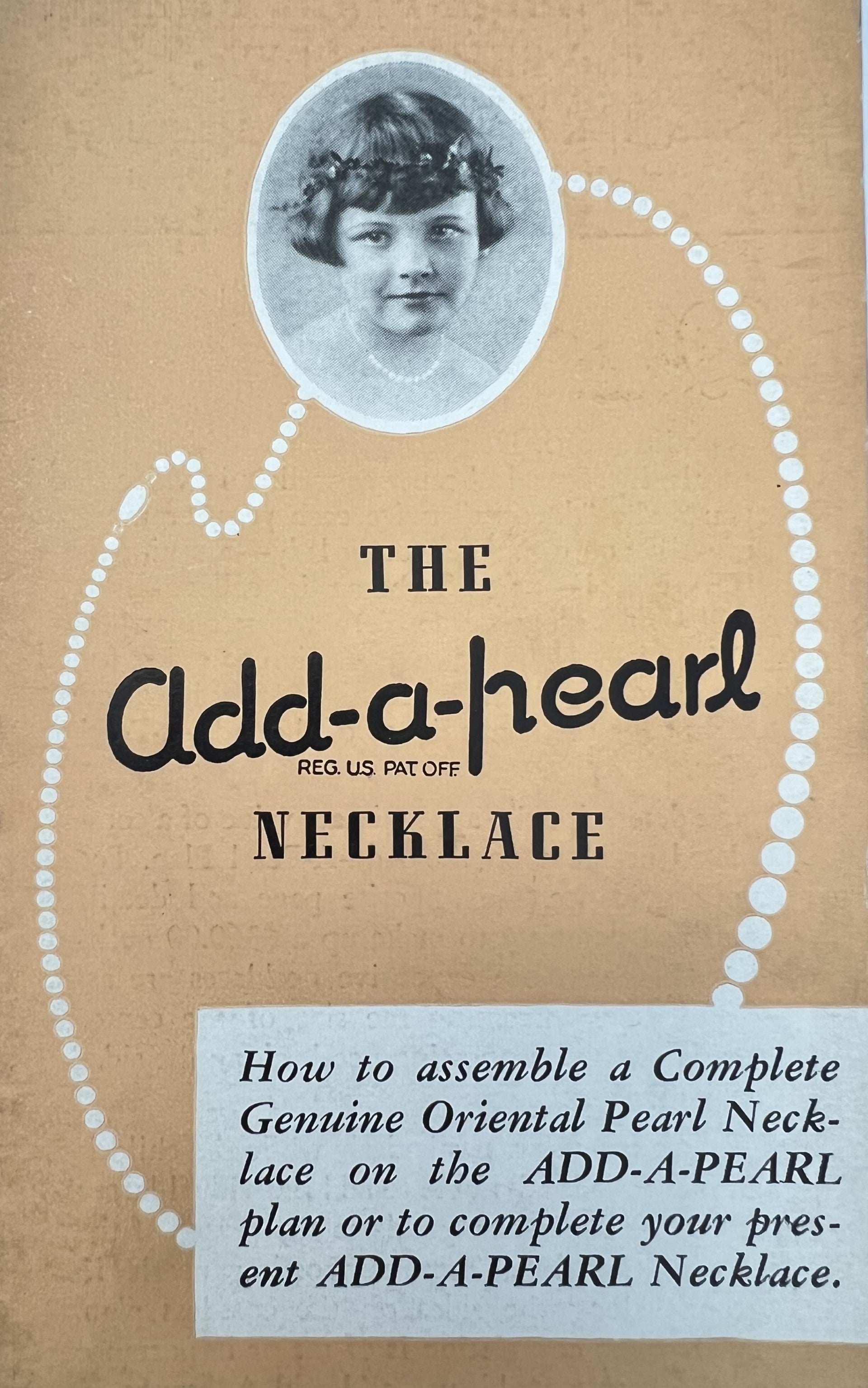 A vintage Add-A-Pearl brochure in sepia and cream tones, with a black-and-white portrait of a young girl in an oval frame and the cursive Add-a-pearl Necklace mark