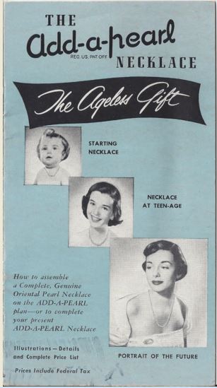 Mid-century Add-A-Pearl brochure titled The Ageless Gift, with three black-and-white photographs of girls labelled Starting Necklace, Necklace at Teen-Age, and Portrait of the Future, on a powder-blue cover